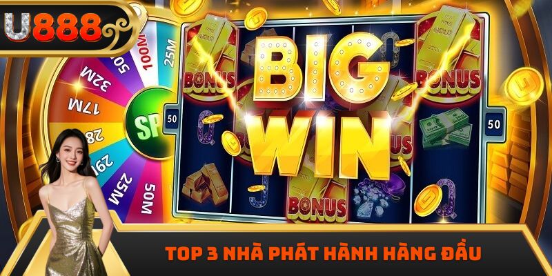 Top 3 nhà phát hành hàng đầu 